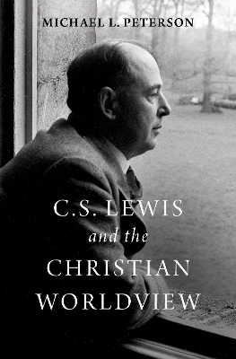 Book cover for C. S. Lewis and the Christian Worldview