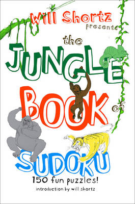Book cover for Will Shortz Presents the Jungle Book of Sudoku
