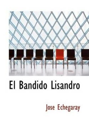 Cover of El Bandido Lisandro