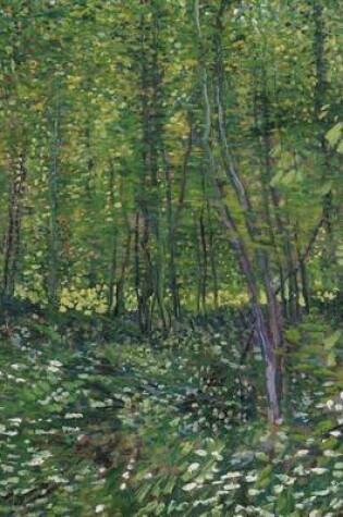 Cover of Trees and Undergrowth, Vincent Van Gogh