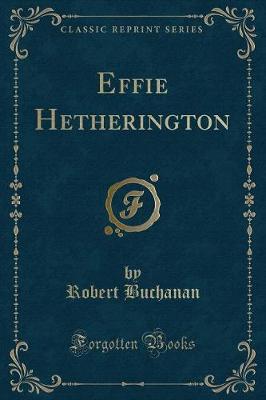 Book cover for Effie Hetherington (Classic Reprint)