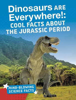 Book cover for Dinosaurs are Everywhere!