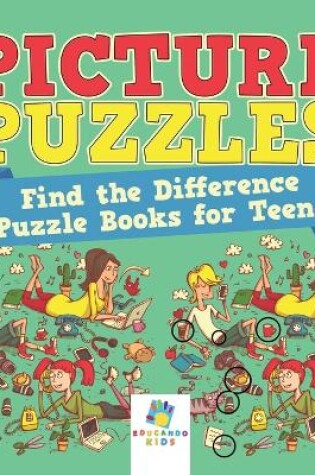 Cover of Picture Puzzles Find the Difference Puzzle Books for Teens