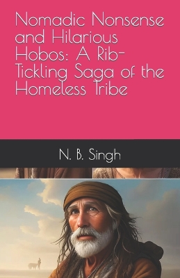 Book cover for Nomadic Nonsense and Hilarious Hobos