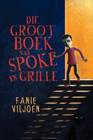 Cover of Die Groot Boek van Spoke en Grille