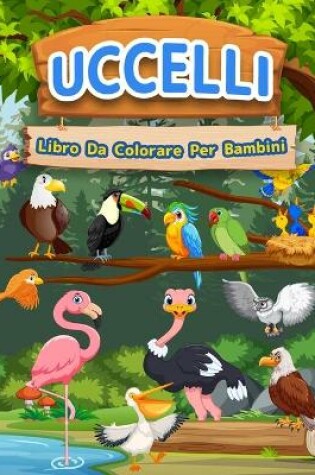 Cover of Uccelli libro da colorare per bambini
