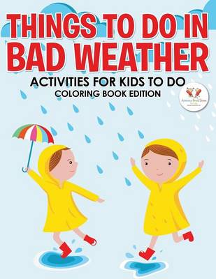 Book cover for Things to Do in Bad Weather