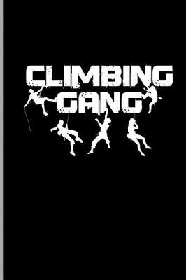 Book cover for Climbing Gang