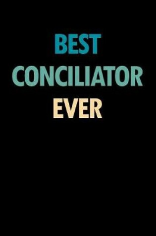 Cover of Best Conciliator Ever