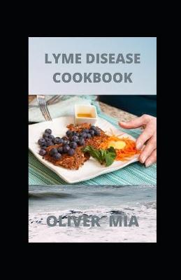 Book cover for Lyme Disease Cookbook