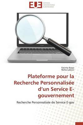 Cover of Plateforme Pour La Recherche Personnalis e D Un Service E-Gouvernement