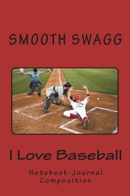 Book cover for I Love Baseball