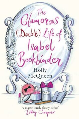 Cover of The Glamorous (Double) Life of Isabel Bookbinder