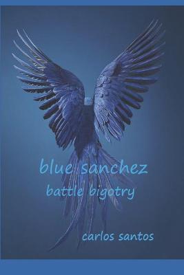Book cover for Blue Sanchez