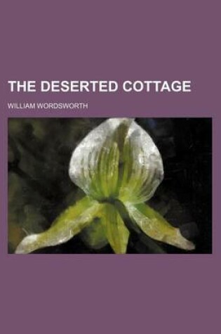 Cover of The Deserted Cottage