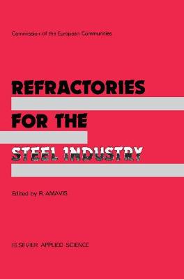 Cover of Refractories for the Steel Industry