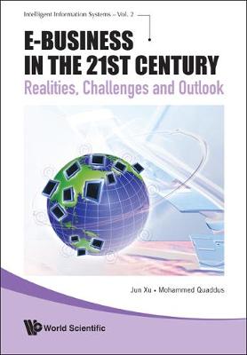 Book cover for E-business In The 21st Century: Realities, Challenges And Outlook