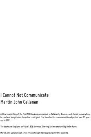 Cover of I Cannot Not Communicate