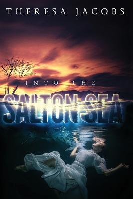 Book cover for Into The Salton Sea