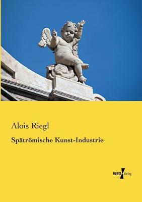 Book cover for Spatroemische Kunst-Industrie