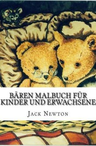 Cover of Baren Malbuch fur Kinder und Erwachsene