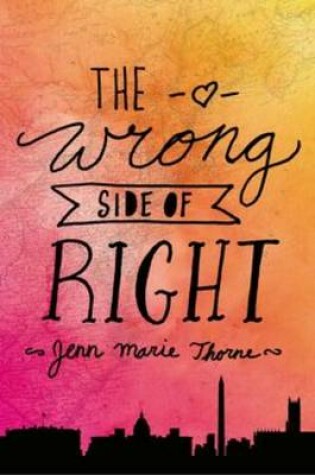 Cover of The Wrong Side of Right