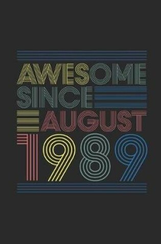 Cover of Awesome Since August 1989