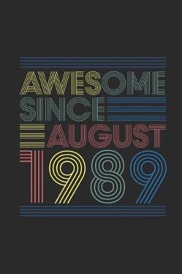 Book cover for Awesome Since August 1989