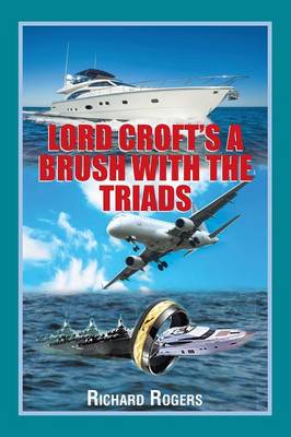 Book cover for Lord Croft's A Brush with the Triads