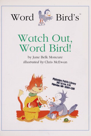 Book cover for Watch Out! Word Bird (R)