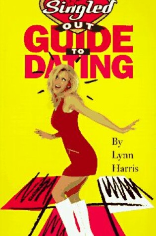 Cover of Mtv's Singled out Guide to Dating
