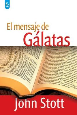 Book cover for El Mensaje de Galatas