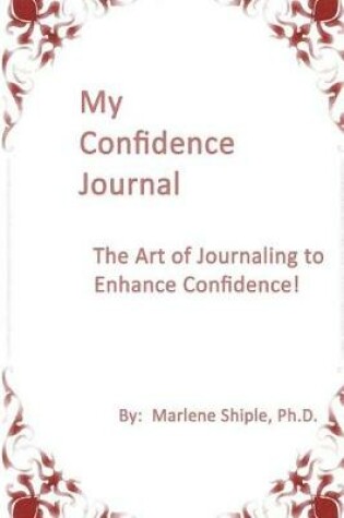 Cover of My Confidence Journal