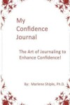 Book cover for My Confidence Journal