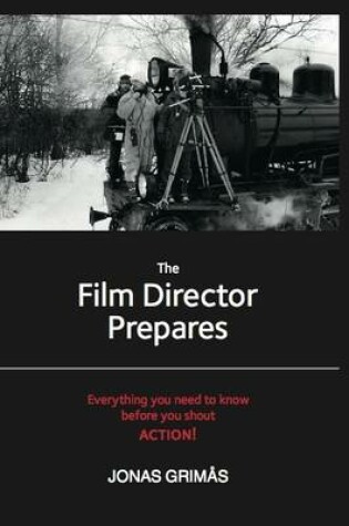 Cover of The Film Director Prepares