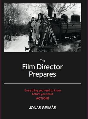 Cover of The Film Director Prepares