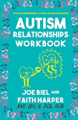 Book cover for The Autism Relationships Workbook