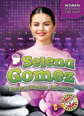 Book cover for Selena Gomez: Mental Health Advocate