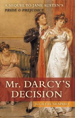 Book cover for Mr. Darcy's Decision