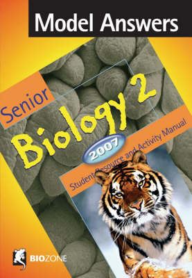 Book cover for Model Answers Senior Biology 2 2007 Student Resource and Activity Manual