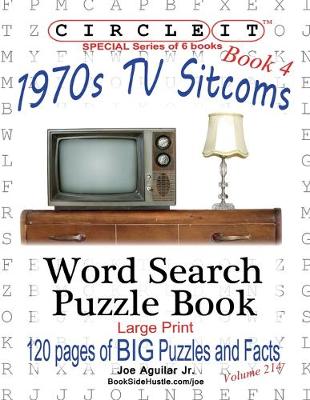 Book cover for Circle It, 1970s Sitcoms Facts, Book 4, Word Search, Puzzle Book