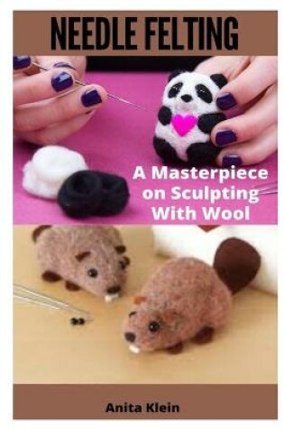 Cover of Needle Felting