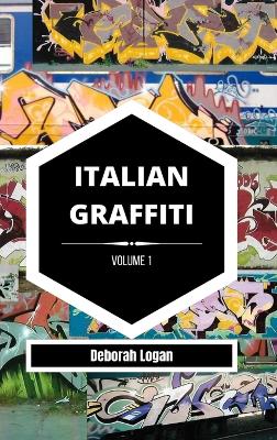 Book cover for Italian Graffiti Volume 1