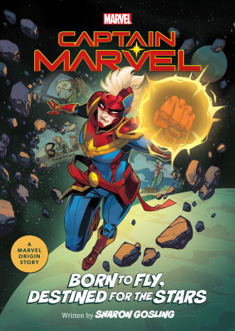 Book cover for Captain Marvel: Born to Fly, Destined for the Stars