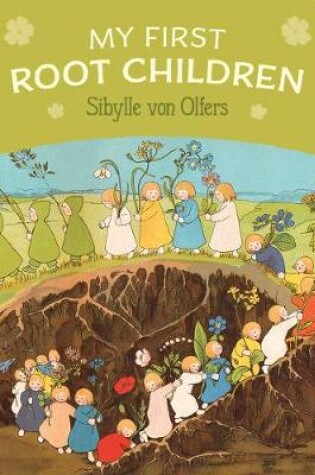 Cover of My First Root Children