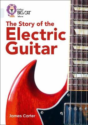 Book cover for The Story of the Electric Guitar