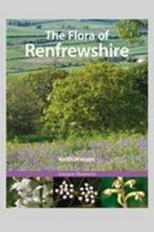 Cover of The Flora of Renfrewshire
