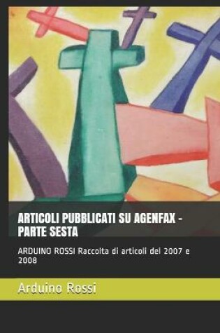 Cover of Articoli Pubblicati Su Agenfax - Parte Sesta