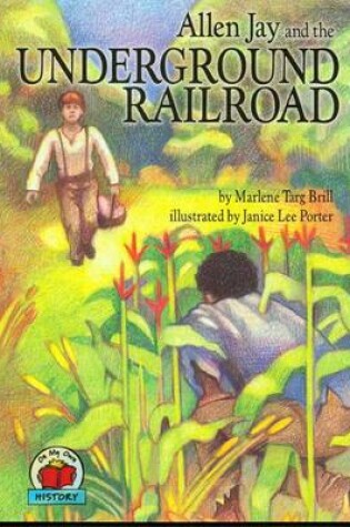 Cover of Allen Jay and the Underground Railroad (CD)