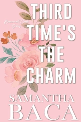 Cover of Third Time's The Charm